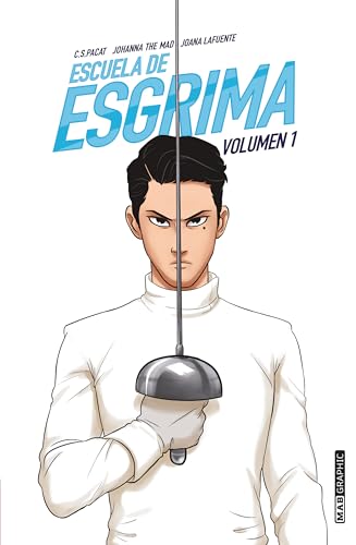 Escuela de esgrima. Volumen 1 (JUVENIL)