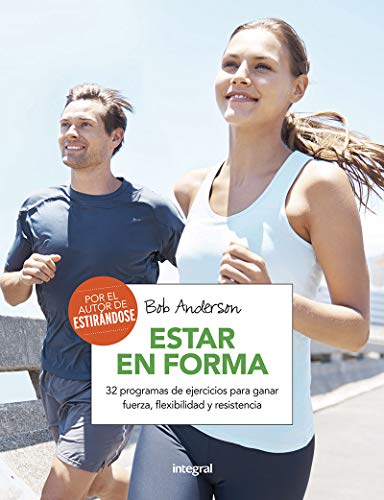 Estar en forma (Ejercicio cuerpo y m)