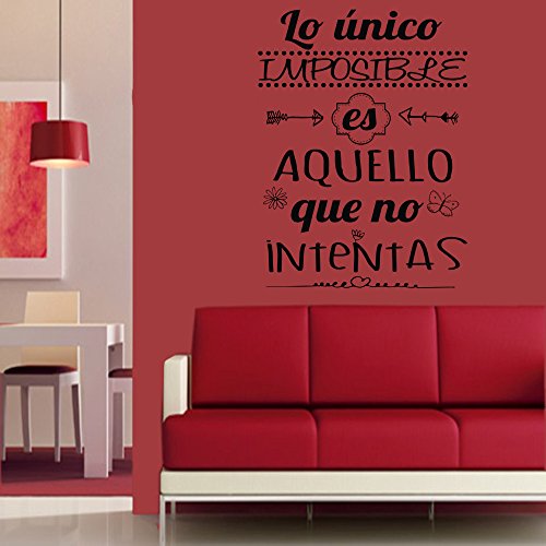 Frase Vinilo "Lo único imposible es aquello..." Vinilos decorativos. frases motivadoras DC-16126 (Vinilo de corte, 90x60cm)