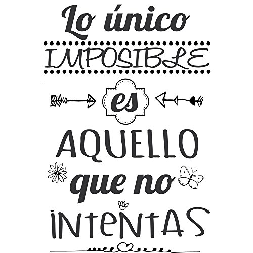 Frase Vinilo "Lo único imposible es aquello..." Vinilos decorativos. frases motivadoras DC-16126 (Vinilo de corte, 90x60cm)