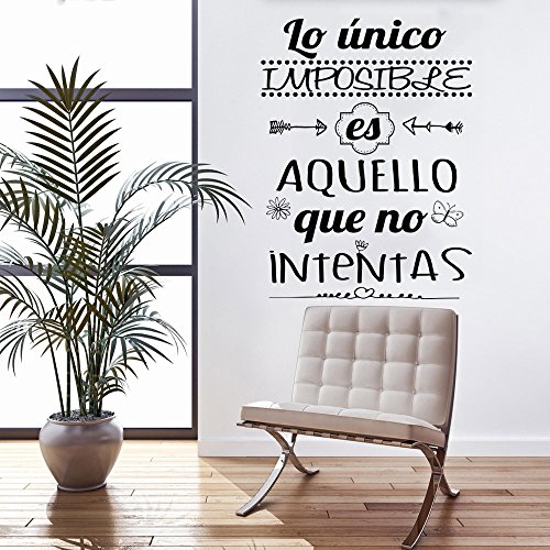 Frase Vinilo "Lo único imposible es aquello..." Vinilos decorativos. frases motivadoras DC-16126 (Vinilo de corte, 90x60cm)