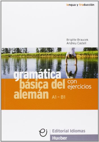 GRAMAT.BASICA DEL ALEMAN con ejercicios (Gramatica Aleman) - 9788481410440