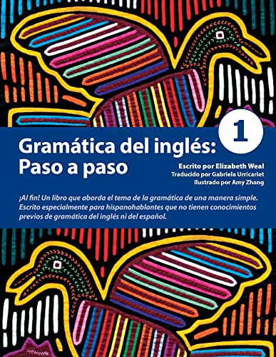 Gramática del inglés: Paso a paso 1: Paso a paso/ Step by Step: Volume 1