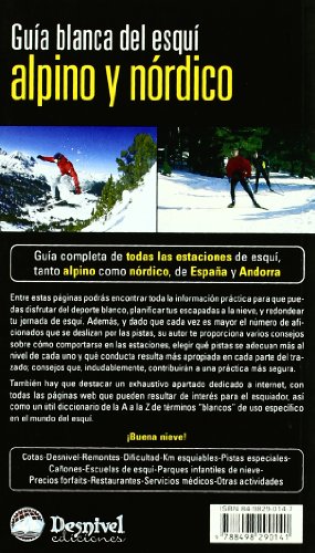 Guía blanca del esquí alpino y nórdico (Guías outdoor)