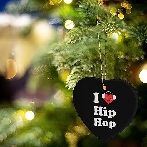 I Love Hip Hop Adornos de Navidad de cerámica colgante de Navidad para árbol de Navidad, fiesta en casa