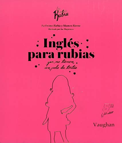 Inglés para Rubias que no tienen un pelo de tontas. (SIN COLECCION)