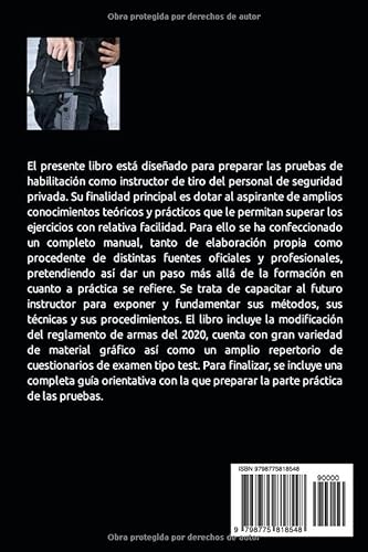 INSTRUCTOR DE TIRO DEL PERSONAL DE SEGURIDAD PRIVADA: TEMARIO 2022