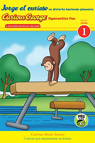 Jorge el curioso se divierte haciendo gimnasia/Curious George Gymnastics Fun bilingual (CGTV Reader): Bilingual English-Spanish (Jorge el curioso: ... Curious George: Green Light Reader, Level 1)