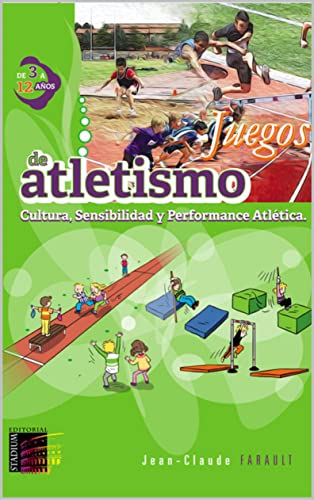 Juegos de atletismo (Iniciación a los deportes nº 1)