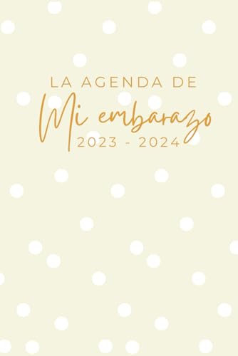 La Agenda de mi Embarazo: El mejor regalo para embarazadas: el diario de la futura mamá