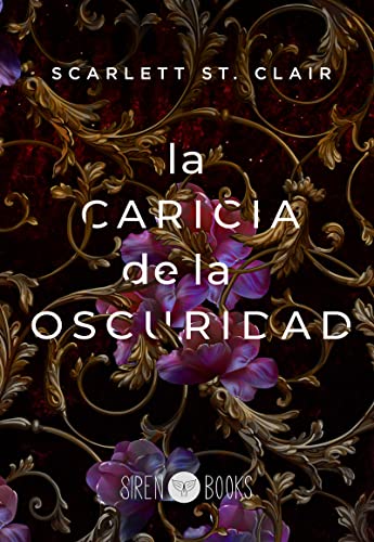 La caricia de la oscuridad (4ª ED): 1 (SIREN FANTASY)