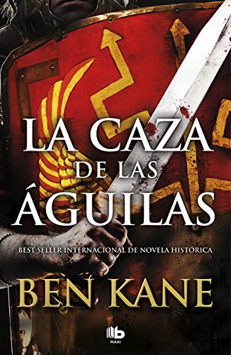 La caza de las águilas (Águilas de Roma 2) (MAXI)