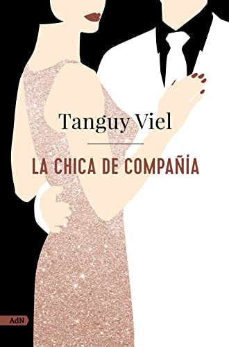 La chica de compañía (AdN) (AdN Alianza de Novelas)