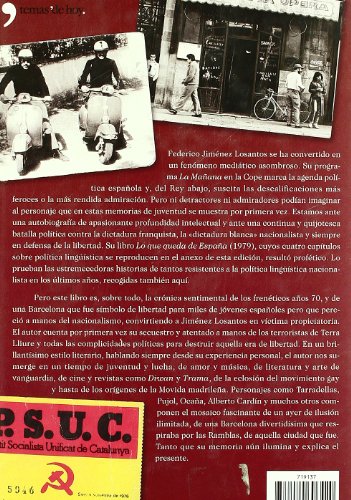 La ciudad que fue. Barcelona años 70: 1 (Biografías y Memorias)