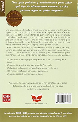 La dieta del grupo sanguíneo: Una guía práctica y revolucionaria para saber qué tipo de alimentación conviene a cada persona según su grupo sanguíneo (Masters/Salud)