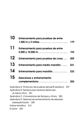 La Fórmula De Daniels Para Corredores: Métodos de entrenamiento de probada eficacia para lograr el éxito, desde los 800 m hasta el maratón (DEPORTES)