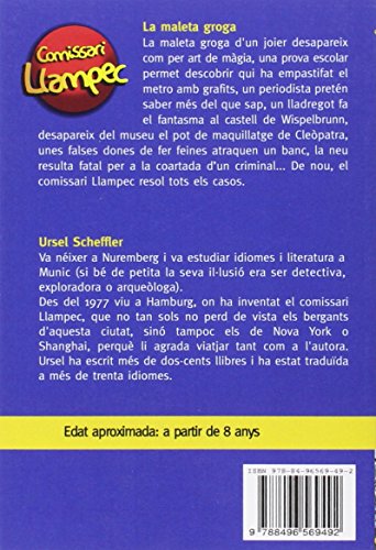 La Maleta Groga: Llibre infantil de detectius per a nens de 8 anys amb enigmes per resoldre anant davant del mirall! Llibre per nens en català: 3 (Comissari Llampec)