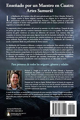 La Meditación del Guerrero: El Secreto Mejor Guardado Sobre Mejora Personal, Desarrollo Cognitivo y Reducción del Estrés, Enseñado Por un Maestro en ... la Incorporación Total de la Meditación TEM)