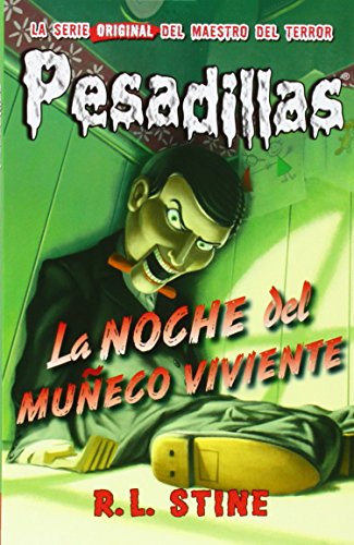 La Noche Del Muñeco Viviente: Pesadillas 1