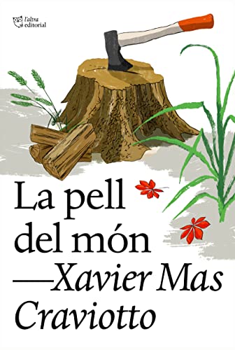 La pell del món (SIN COLECCION)