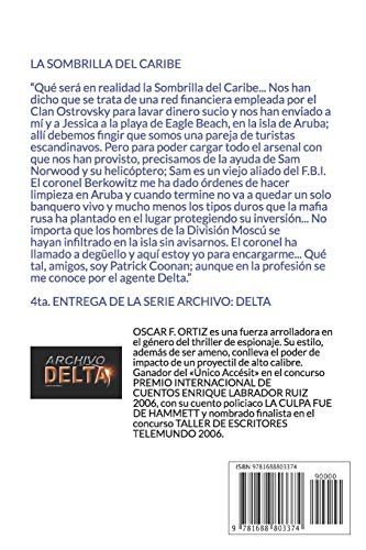 La sombrilla del Caribe: Archivo: Delta: 4