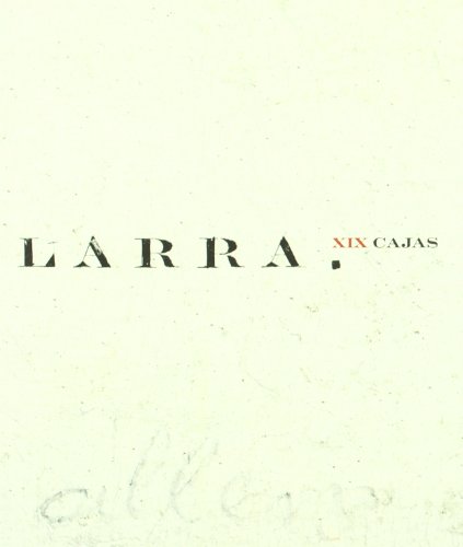 Larra: XIX cajas (BIBLIOTECA NACIONAL)