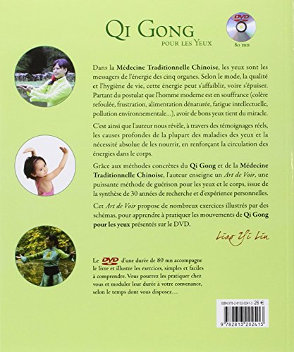 L'art de Voir, Qi Gong pour les Yeux