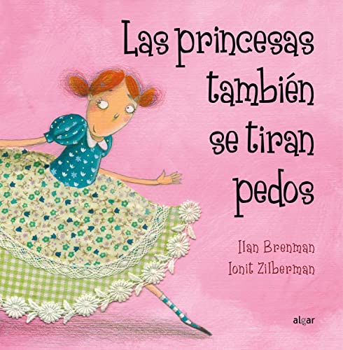 Las princesas también se tiran pedos: 5 (Álbumes ilustrados)