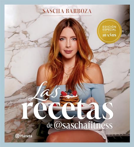 Las recetas de @saschafitness: 10 años