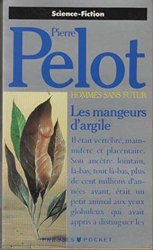 Les mangeurs d'argile (Sciences Fictio)