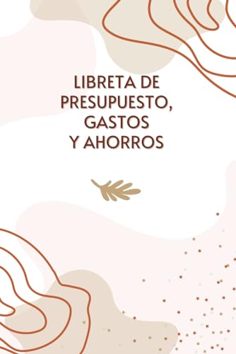 Libreta de Presupuesto, Gastos Y Ahorros: Organiza Tus Finanzas: Incluye Retos/ Desafíos de Ahorros | Para Ahorrar Dinero | En Español | Fácil de Usar | Estilo Boho