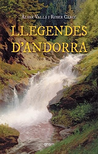 Llegendes d'Andorra (CAT): 10 (CRONOS)