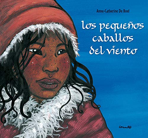 Los pequeños caballos del viento: Les petits chevaux du vent (INFANTIL)