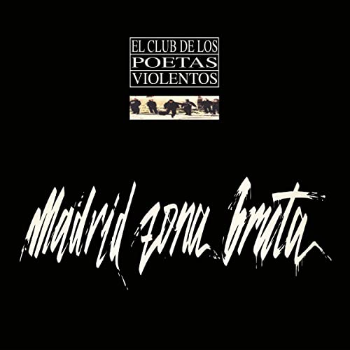 Madrid Zona Bruta [Vinilo]