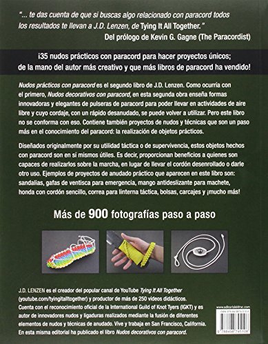 Nudos Prácticos Con Paracord: 35 proyectos paso a paso de pulseras, bolsos, tiras, nudos serpiente y trenzas para multiples usos (EL LIBRO DE)