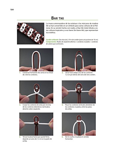 Nudos Prácticos Con Paracord: 35 proyectos paso a paso de pulseras, bolsos, tiras, nudos serpiente y trenzas para multiples usos (EL LIBRO DE)