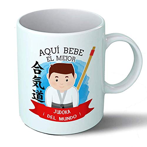 Planetacase Taza Desayuno Aquí Bebe el Mejor Judoka del Mundo Regalo Judo Original Ceramica 330 mL