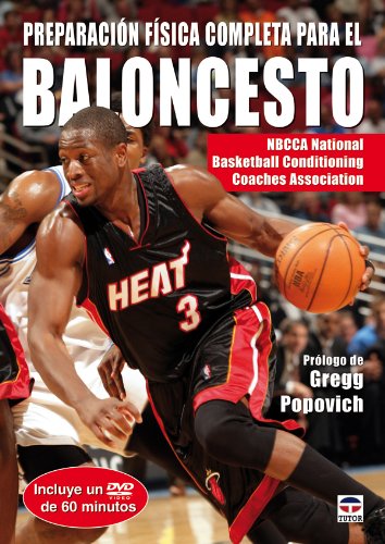 Preparación Física Completa Para el Baloncesto. Libro+Dvd (EN FORMA)