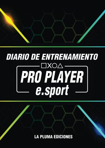 PRO PLAYER E-SPORT DIARIO DE ENTRENAMIENTO