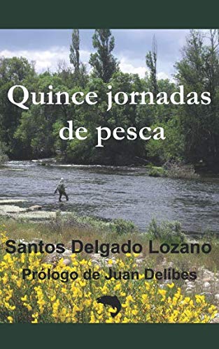 Quince jornadas de pesca