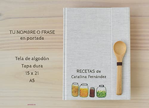 Recetario en blanco personalizado con tu nombre 15x21| Libro de cocina para escribir hasta 90 recetas con índice y cuchara bambú | Castellano català euskara galego português | Tapa dura A5