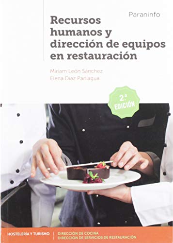 Recursos humanos y dirección de equipos en restauración 2.ª edición (SIN COLECCION)