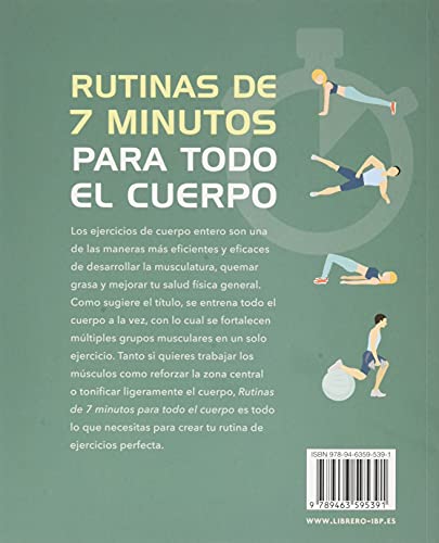 Rutinas De 7 Minutos Para Todo El Cuerpo : Rutinas Cortas Con Ejercicios Variados Para Fortalecer Y Tonificar El Cuerpo Con Programas De Cardio Intensos (ACTIVIDADES PRACTICAS)