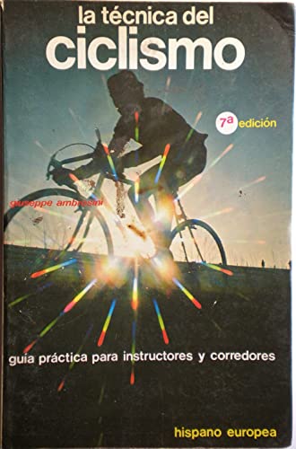 TECNICA DEL CICLISMO,LA (SALUD,YOGA,RELAJACION)