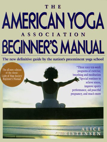 The American Yoga Association Beginner's Manual