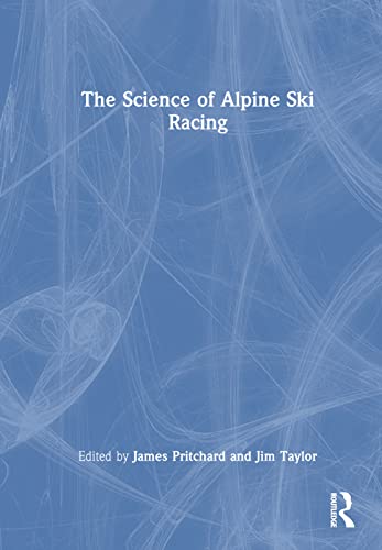 The Science of Alpine Ski Racing