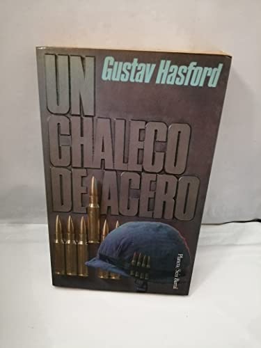 Un chaleco de acero