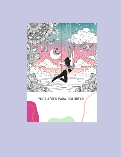 YOGA AÉREO PARA COLOREAR: coloreo terapéutico