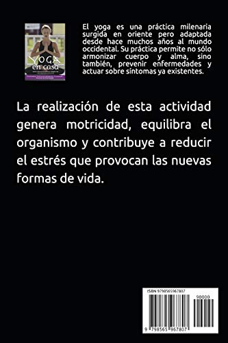 YOGA EN CASA: cómo conseguir armonía y bienestar con ejercicios sencillos: 2 (Yoga - Una técnica milenaria de la India que trajo al mundo paz, equilibrio y desarrollo espiritual.)